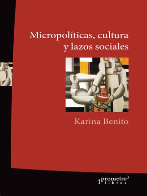 cover image of Micropolíticas, cultura y lazos sociales